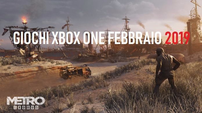 Giochi Xbox One di Febbraio 2019. Lista Completa giochi xbox one febbraio 2019