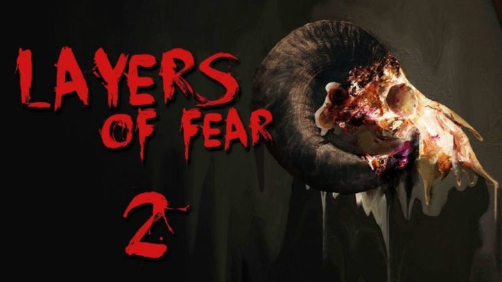 Layers of Fear 2 trailer: arrivano nuove immagini layers of fear 2 trailer