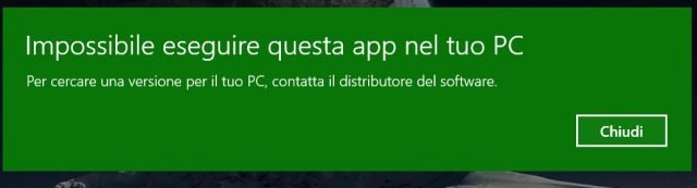 Impossibile Eseguire Questa App Nel Tuo Pc