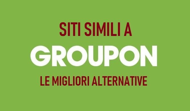 Siti simili a Groupon Siti simili a Groupon