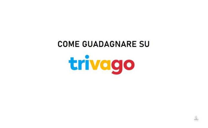 come guadagnare su trivago come guadagnare su trivago